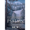 Encouragement from the Psalms: A Devotional Commentary the Book of a Study of the Soul - Paperback