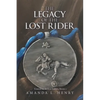 The Legacy of the Lost Rider: Tokens of Rynar Series, Book 1 - Paperback