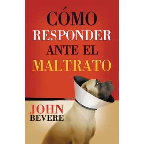 La C��mo responder ante el maltrato - Paperback