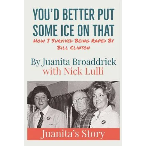 You'd Better Get Some Ice on That: Juanita's Story - Paperback