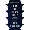 Why We Can't Sleep: Women's New Midlife Crisis - Paperback