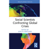 Social Scientists Confronting Global Crises - Hardcover