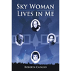 Sky Woman Lives in Me - Paperback
