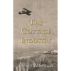 The Cottage Industry - Paperback