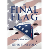 The Final Flag - Hardcover
