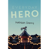 Everyday Hero - Paperback