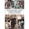 A Country Lost, Then Found: Discovering My Father's Slovakia - Paperback