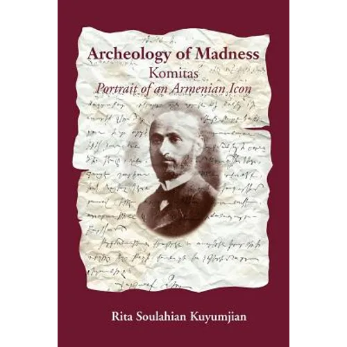 Archeology of Madness - Paperback