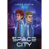 Space City - Hardcover