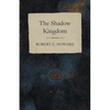 The Shadow Kingdom - Paperback