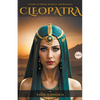 Cleopatra: A Story of Power, Intrigue & Romance - Paperback