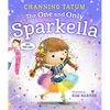 The One and Only Sparkella - Hardcover