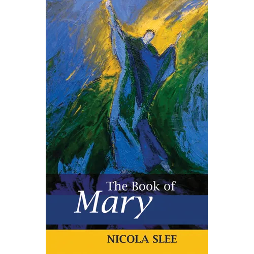 The Book of Mary - Paperback