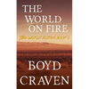 The World On Fire: A Post-Apocalyptic Story - Paperback