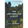 An Unfamiliar Guest - Paperback