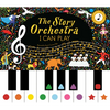 The Story Orchestra: I Can Play: Learn 8 Easy Pieces of Classical Music! - Hardcover