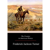 The Frontier in American History - Paperback