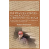 The Dead Sea Scrolls and the Roots of Christianity and Islam: Re-Erecting the Fallen Tent of David in the Land North of Damascus - Paperback
