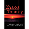 Chaos Theory: A Novel of Psychological Suspense - Hardcover