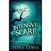 Intensive Scare - Paperback
