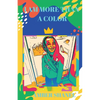 I Am More Than a Color!: Power on Purpose - Paperback