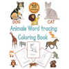 Animals Word Tracing Coloring Book: 50 Animal pages for kids to color animals and trace their names . - Paperback