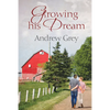 Growing His Dream - Paperback