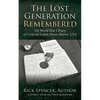 The Lost Generation Remembered: The World War I Diary of Corporal Linton Henry Hoover, USA - Paperback
