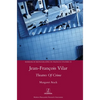 Jean-François Vilar: Theatres Of Crime - Hardcover