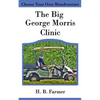 The Big George Morris Clinic - Paperback