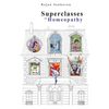 Superclasses in Homeopathy - Paperback
