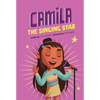 Camila the Singing Star - Paperback