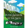 In the Shadow of the Sign - My Life in Pictures (color) (hardback) - Hardcover