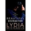 Beautiful Distraction: Hero Edition - Paperback