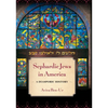 Sephardic Jews in America: A Diasporic History - Paperback
