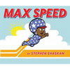 Max Speed - Hardcover