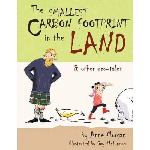 The Smallest Carbon Footprint in the Land & Other Eco-Tales - Paperback