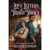 Love Letters and Thirst Tonics - Paperback