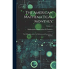 The American Mathematical Monthly: The Official Journal of the Mathematical Association of America; Volume 29 - Hardcover