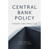 Central Bank Policy: Theory and Practice - Paperback
