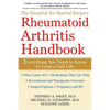 The Hospital for Special Surgery Rheumatoid Arthritis Handbook: Everything You Need to Know - Hardcover