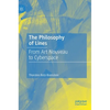 The Philosophy of Lines: From Art Nouveau to Cyberspace - Hardcover