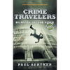 Diamonds Are For Never: Crime Travelers Spy School Mystery & International Adventure Series - Paperback