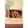 Casting with a Fragile Thread: A Story of Sisters and Africa - Paperback