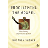 Proclaiming the Gospel - Paperback