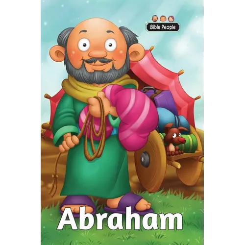 Abraham - Bible People: The short story of Abraham - Hardcover