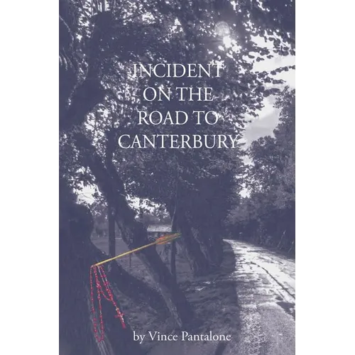 Incident on the Road to Canterbury - Paperback