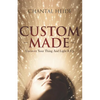 Custom Made: Uncover Your Purpose & Light That Shit Up - Paperback