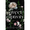 Sweet Captivity: Deluxe Edition - Paperback