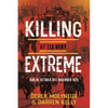 Killing at its very Extreme: Dublin: October 1917- November 1920 - Paperback